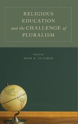 Religious Education and the Challenge of Pluralism - cover
