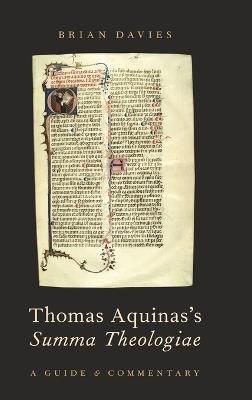 Thomas Aquinas's Summa Theologiae: A Guide and Commentary - Brian Davies - cover