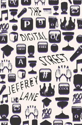 The Digital Street - Jeffrey Lane - cover