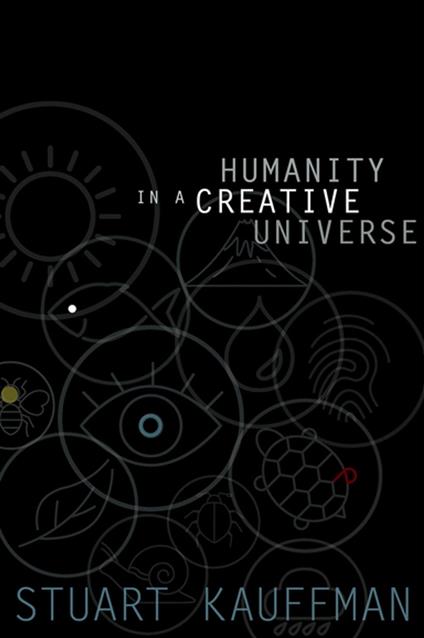 Humanity in a Creative Universe
