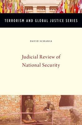 Judicial Review of National Security - David Scharia - cover
