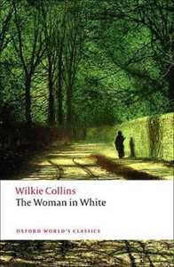 Libro in inglese The Woman in White Wilkie Collins