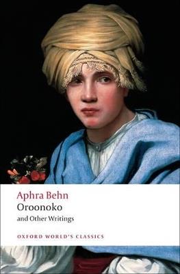 Oroonoko and Other Writings - Aphra Behn - cover