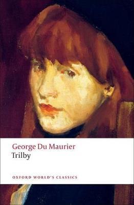 Trilby - George Du Maurier - cover