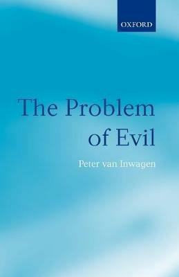The Problem of Evil - Peter van Inwagen - cover