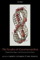 The Paradox of Constitutionalism: Constituent Power and Constitutional Form - cover