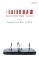 Legal Republicanism: National and International Perspectives - cover
