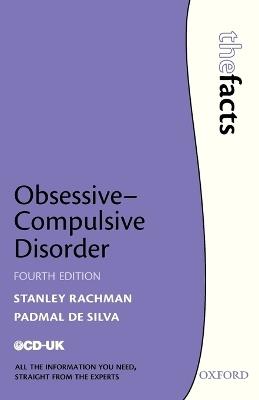 Obsessive-Compulsive Disorder - Stanley Rachman,Padmal de Silva - cover