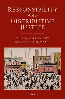 Responsibility and Distributive Justice - cover