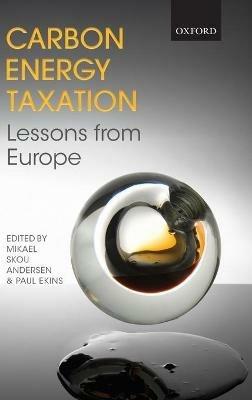 Carbon-Energy Taxation: Lessons from Europe - cover