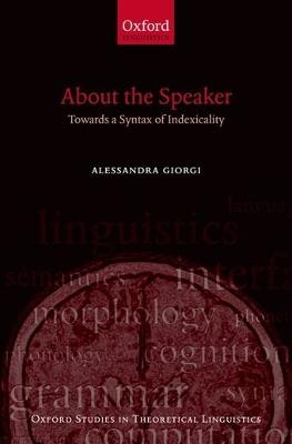 About the Speaker: Towards a Syntax of Indexicality - Alessandra Giorgi - cover