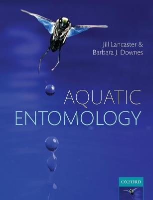 Aquatic Entomology - Jill Lancaster,Barbara J. Downes - cover