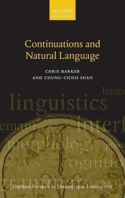 Continuations and Natural Language - Chris Barker,Chung-chieh Shan - cover