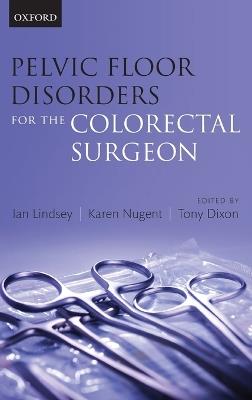 Pelvic Floor Disorders for the Colorectal Surgeon - cover