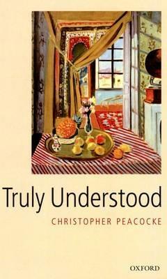 Truly Understood - Christopher Peacocke - cover