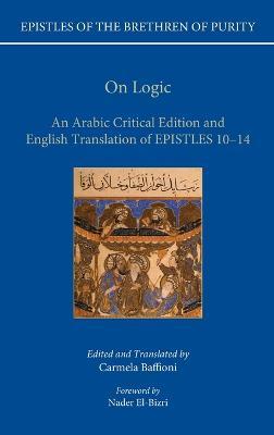 On Logic: An Arabic critical edition and English translation of Epistles 10-14 - cover