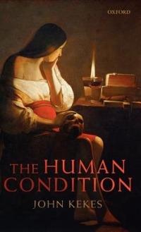 The Human Condition - John Kekes - cover