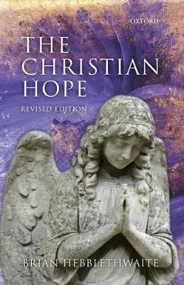 The Christian Hope - Brian Hebblethwaite - cover