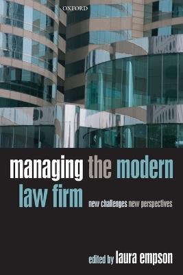 Managing the Modern Law Firm: New Challenges, New Perspectives - cover