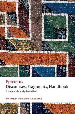 Discourses, Fragments, Handbook - Epictetus - cover
