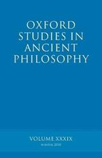 Oxford Studies in Ancient Philosophy volume 39