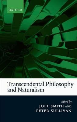 Transcendental Philosophy and Naturalism - cover