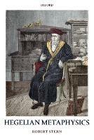 Hegelian Metaphysics - Robert Stern - cover