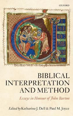 Biblical Interpretation and Method: Essays in Honour of John Barton - cover