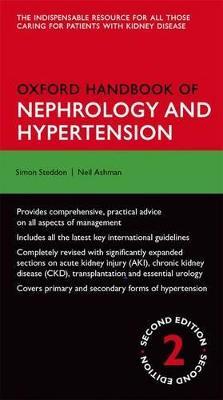 Oxford Handbook of Nephrology and Hypertension - Simon Steddon,Alistair Chesser,John Cunningham - cover