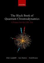 The Black Book of Quantum Chromodynamics: A Primer for the LHC Era