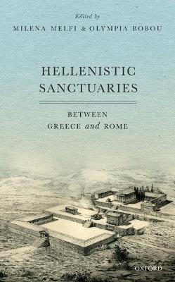 Hellenistic Sanctuaries: Between Greece and Rome - cover
