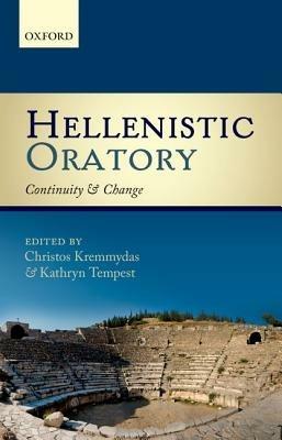 Hellenistic Oratory: Continuity and Change - cover