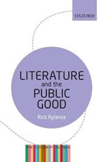Literature and the Public Good: The Literary Agenda