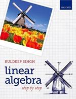 Linear Algebra: Step by Step