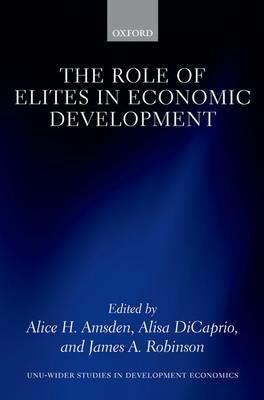 The Role of Elites in Economic Development - cover