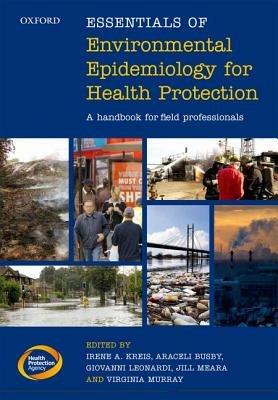 Essentials of Environmental Epidemiology for Health Protection: A handbook for field professionals - cover