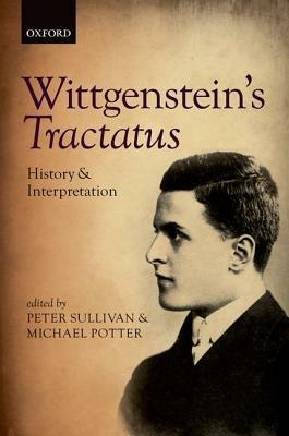 Wittgenstein's Tractatus: History and Interpretation - cover