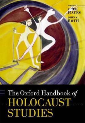 The Oxford Handbook of Holocaust Studies - cover