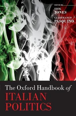 The Oxford Handbook of Italian Politics - cover