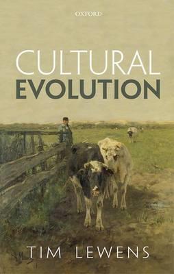 Cultural Evolution: Conceptual Challenges - Tim Lewens - cover