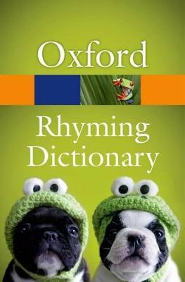 New Oxford Rhyming Dictionary - Oxford Languages - cover