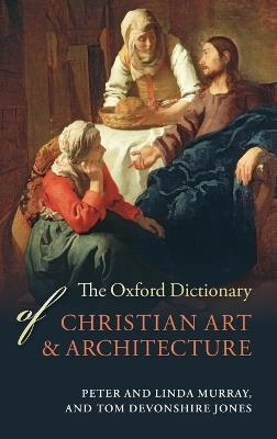 The Oxford Dictionary of Christian Art and Architecture - cover