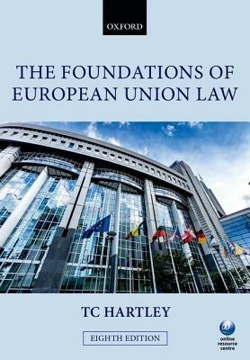 The Foundations of European Union Law - Trevor Hartley - cover