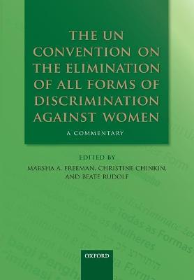 The UN Convention on the Elimination of All Forms of Discrimination Against Women: A Commentary - cover
