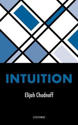 Intuition - Elijah Chudnoff - cover