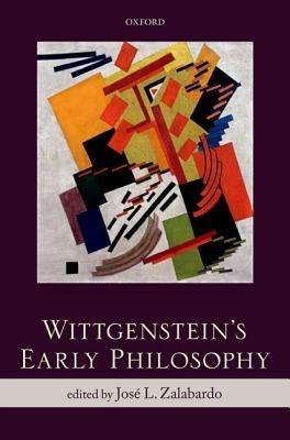 Wittgenstein's Early Philosophy - cover