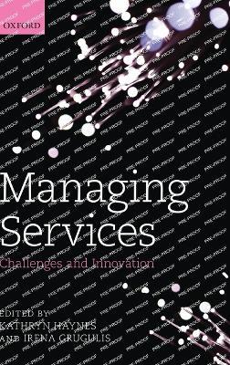 Managing Services: Challenges and Innovation - cover