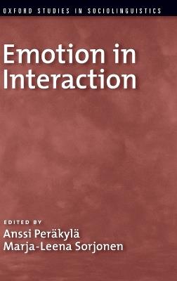 Emotion in Interaction - Anssi Peräkylä,Marja-Leena Sorjonen - cover