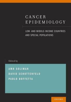 Cancer Epidemiology: Low- and Middle-Income Countries and Special Populations - cover