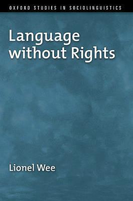 Language without Rights - Lionel Wee - cover